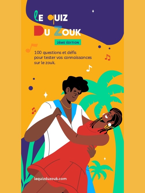 Le Quiz du Zouk · Édition 2 — visuel officiel
